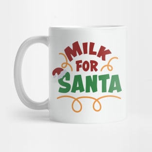 Milk For Santa Mug